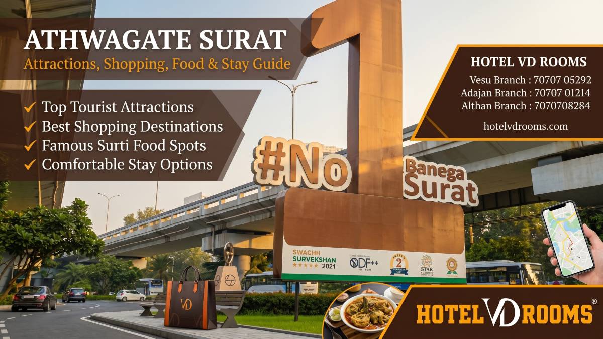 Athwagate Surat Attractions Worth Exploring