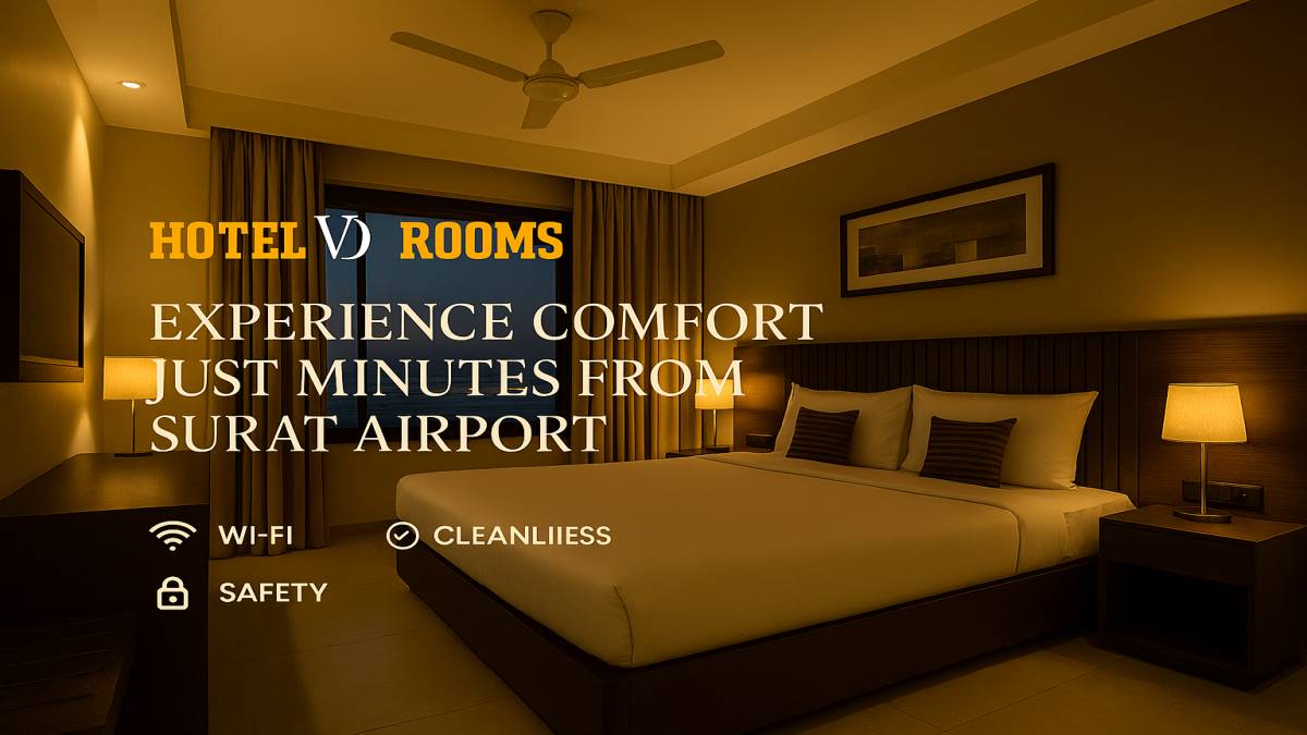 The Convenience of Staying Near Surat International Airport