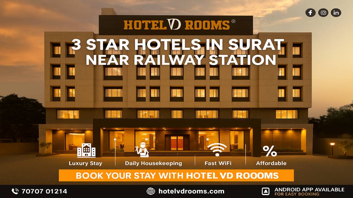 3 Star Hotels in Surat Near Railway Station – Amenities at Hotel VD Rooms 3 Star Hotels in Surat Near Railway Station – Amenities at Hotel VD Rooms