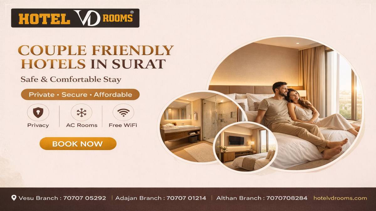 Couple Friendly Hotels in Surat: Room Options at Hotel VD Rooms