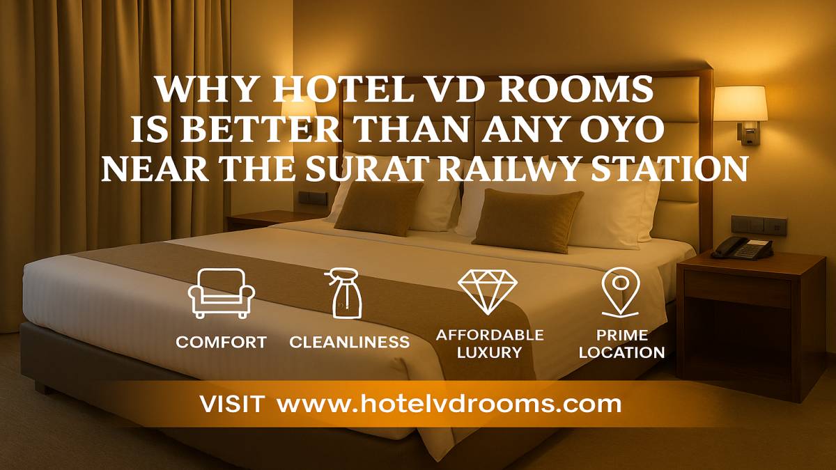 3 Star Hotels in Surat Near Railway Station – What Makes Hotel VD Rooms Exceptional? 3 Star Hotels in Surat Near Railway Station – What Makes Hotel VD Rooms Exceptional?