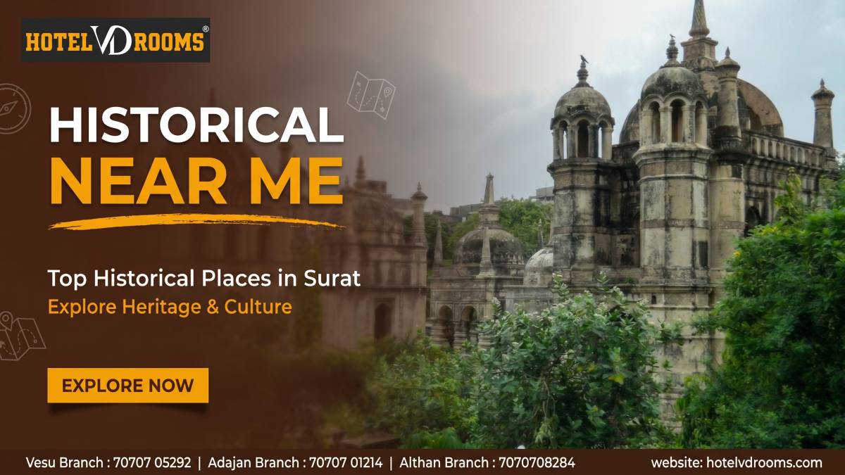 Historical Near Me: Hidden Heritage Gems in Surat