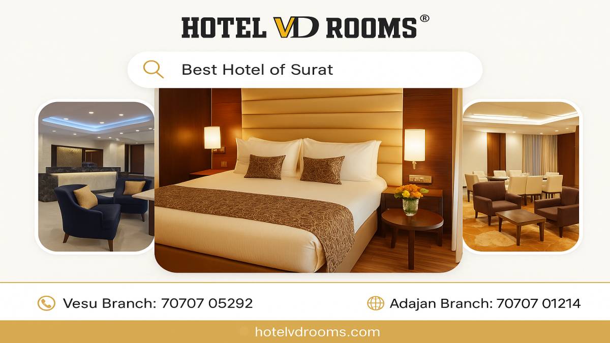 Modern Amenities That Make VD Rooms the Best Hotel of Surat