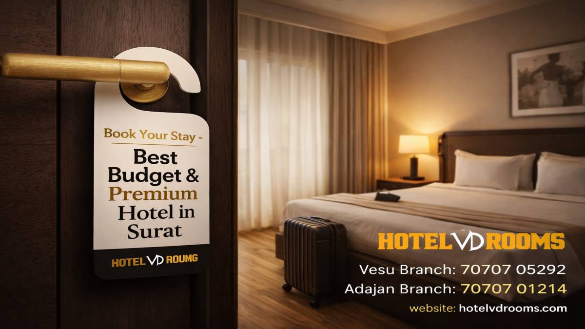 Hotel of Surat Located Near Key Areas & Attractions