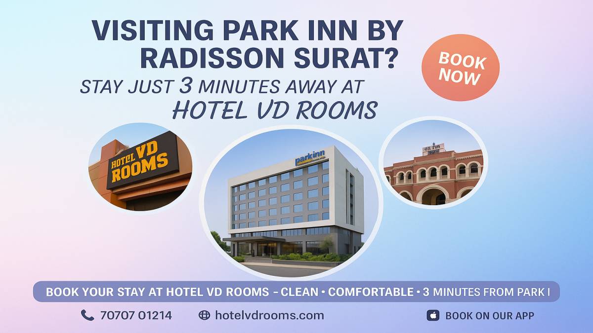 How Close Is Hotel VD Rooms to Park Inn by Radisson Surat? How Close Is Hotel VD Rooms to Park Inn by Radisson Surat?