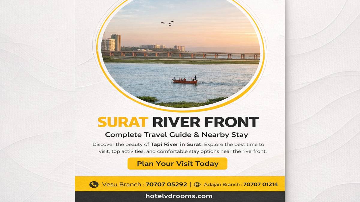 Surat River Front Guide: Best Time to Visit, Activities & Nearby Hotels &ndash; Best Time to Visit