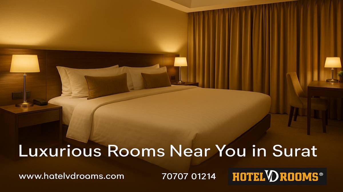 Experience the Best When You Search for Luxurious Rooms Near Me in Surat