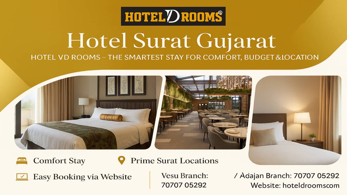 Hotel in Surat, Gujarat: How Hotel VD Rooms Offers More Than Just a Stay