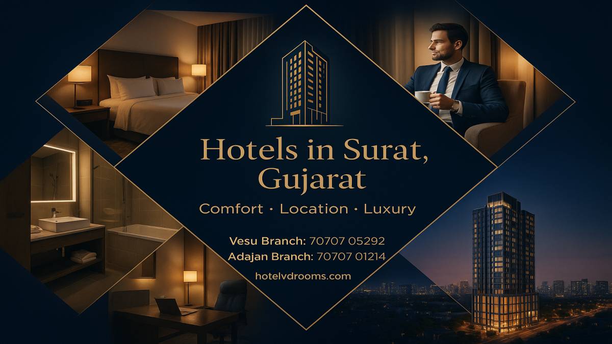Hotels in Surat, Gujarat: Room Features That Matter