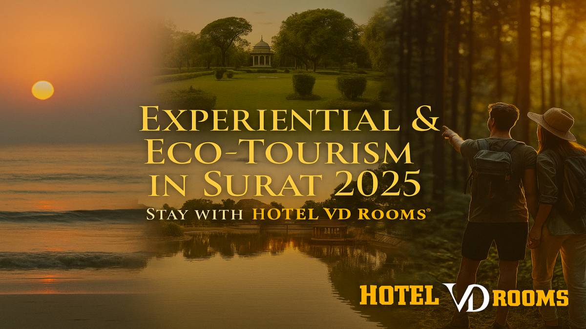 Hidden Gems of Surat for Experiential Travelers