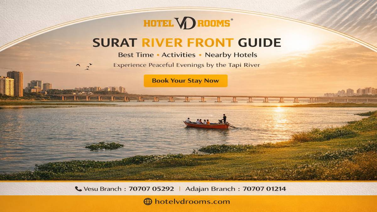 Surat River Front Guide: Best Time to Visit, Activities & Nearby Hotels &ndash; How to Reach
