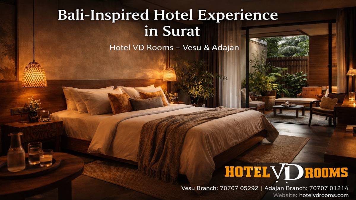 Bali-Inspired Hotel Experience in Surat with Prime Location Advantage