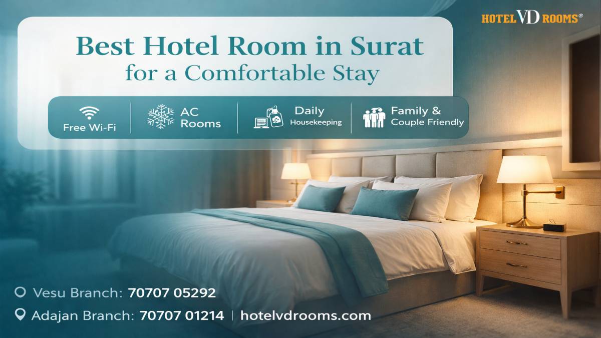 Best Hotel Room Surat for Business Travelers