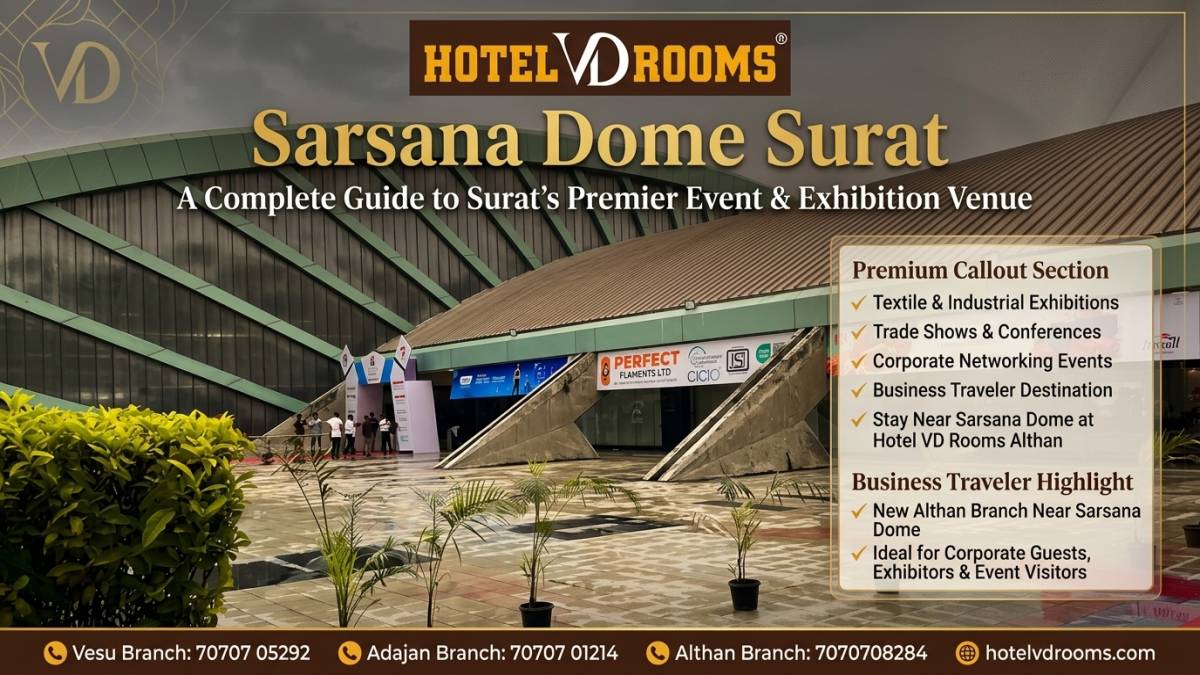 Sarsana Dome Surat: Why Business Travelers Prefer Staying Nearby Sarsana Dome Surat: Why Business Travelers Prefer Staying Nearby