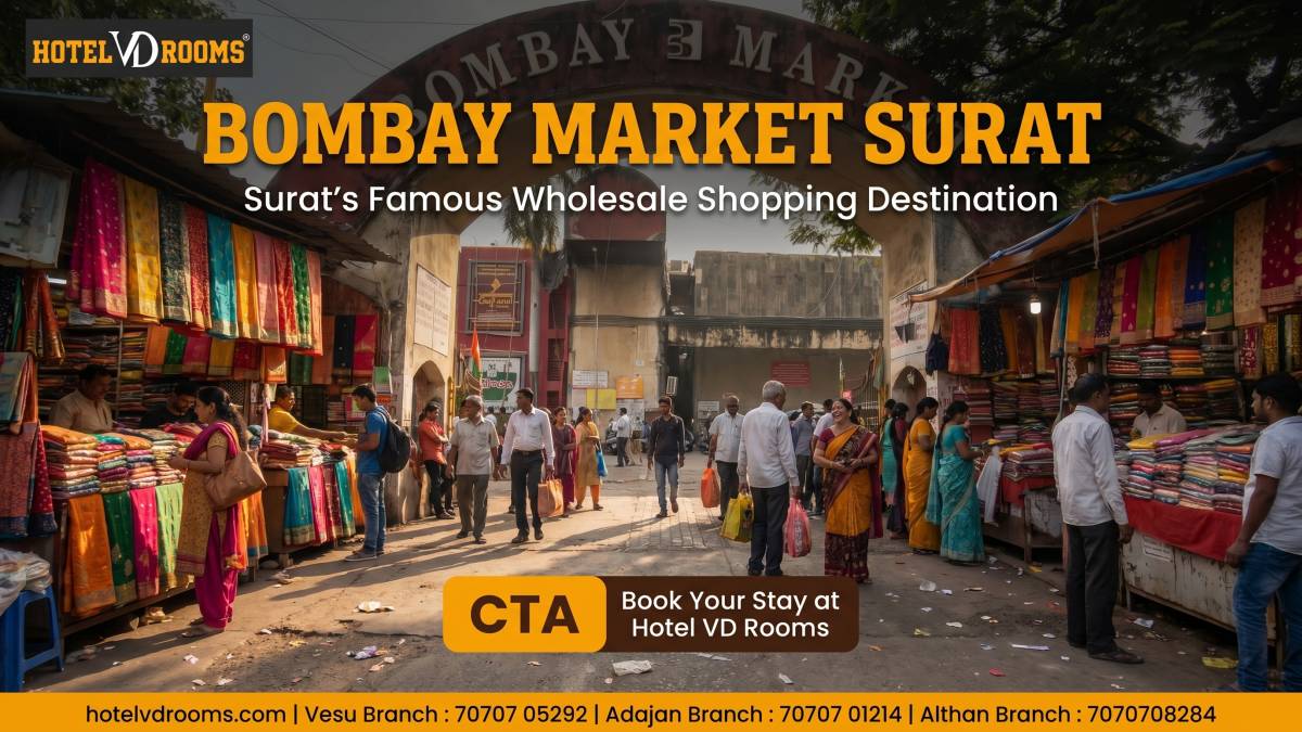 Bombay Market Surat Near Tourist Attractions