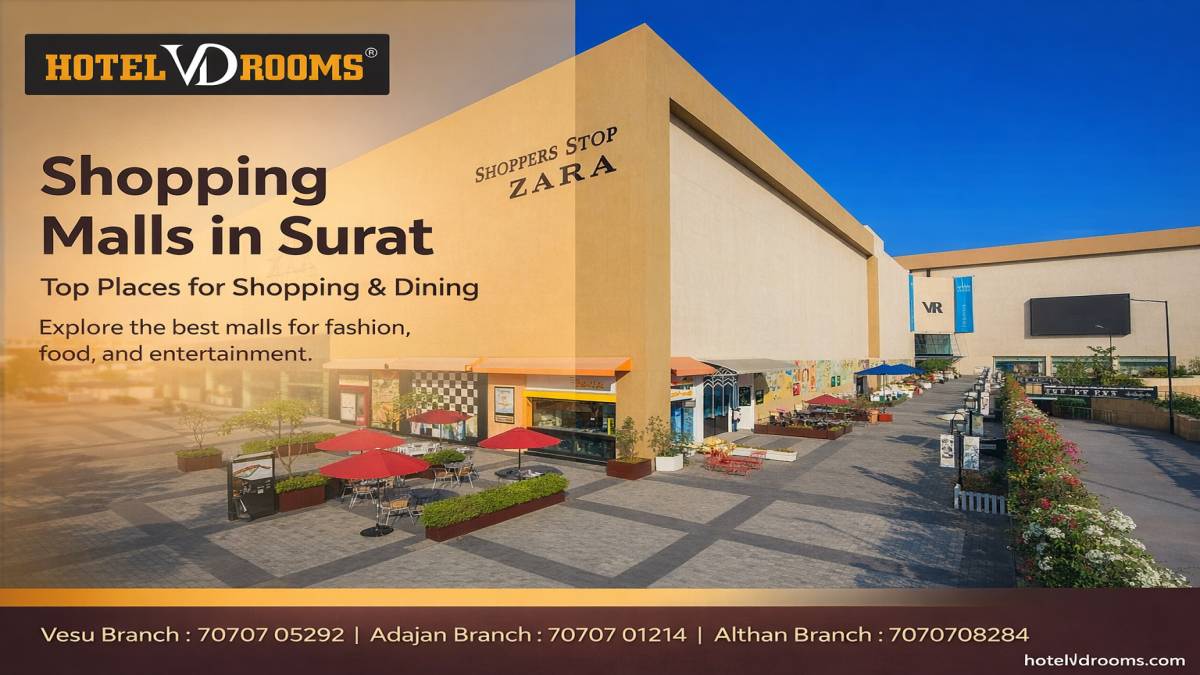 Shopping Malls in Surat Near Vesu, Althan & Bhimrad