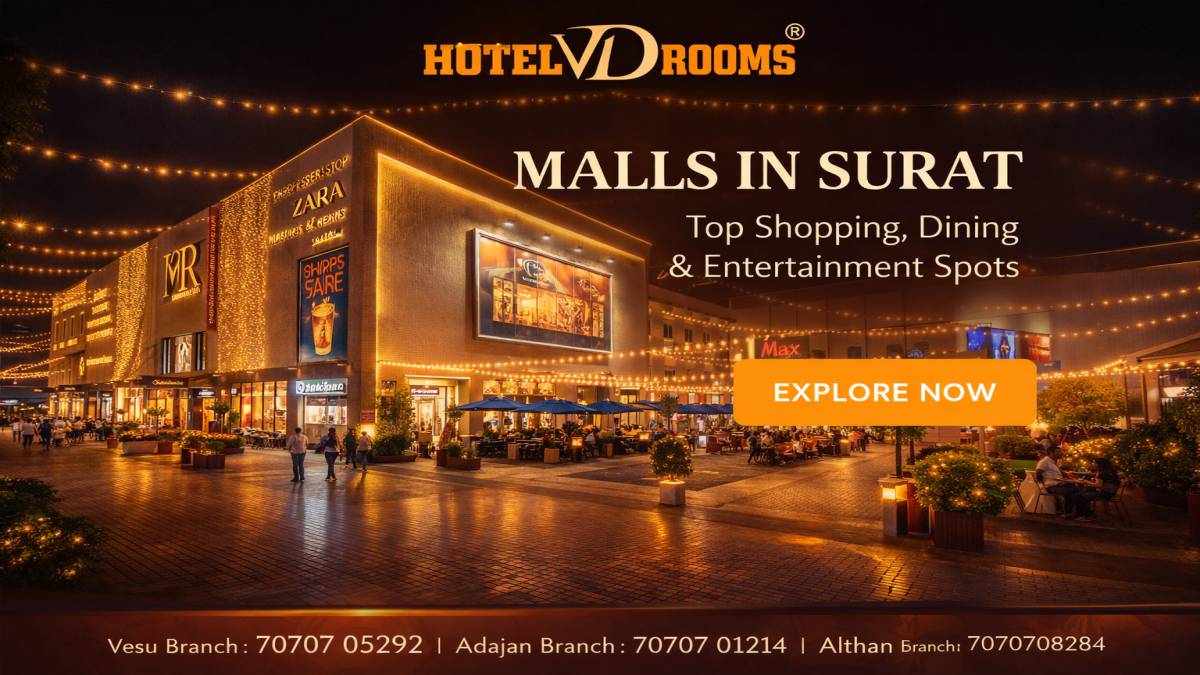 Malls in Surat: Comfortable Stay at Hotel VD Rooms