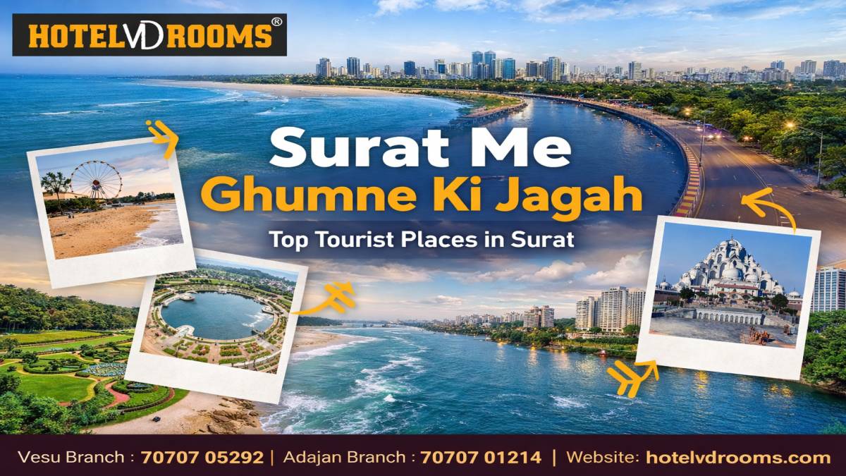 Surat Me Ghumne Ki Jagah: Top Tourist Places in Surat