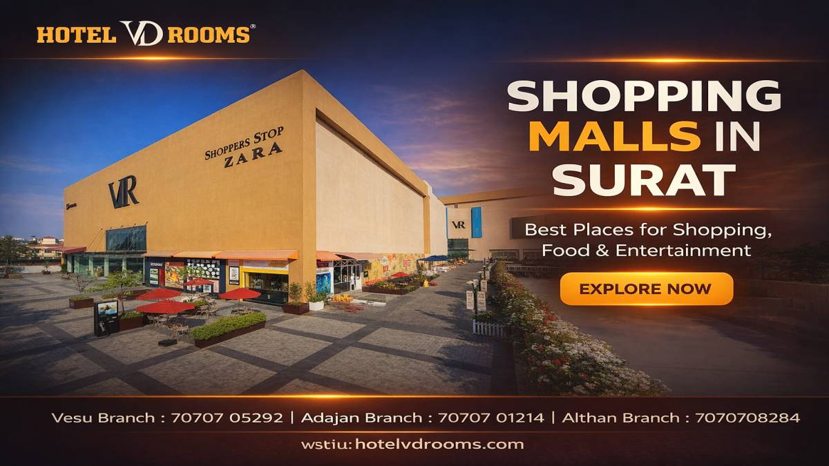 Shopping Malls in Surat: Comfortable Stay at Hotel VD Rooms