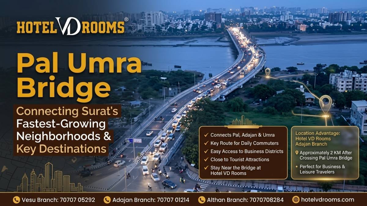 Pal Umra Bridge: Connecting Surat's Fastest-Growing Neighborhoods and Key Destinations
