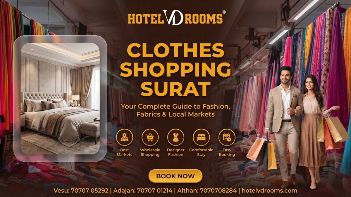 Clothes Shopping Surat: Your Complete Guide to Fashion, Fabrics & Local Markets