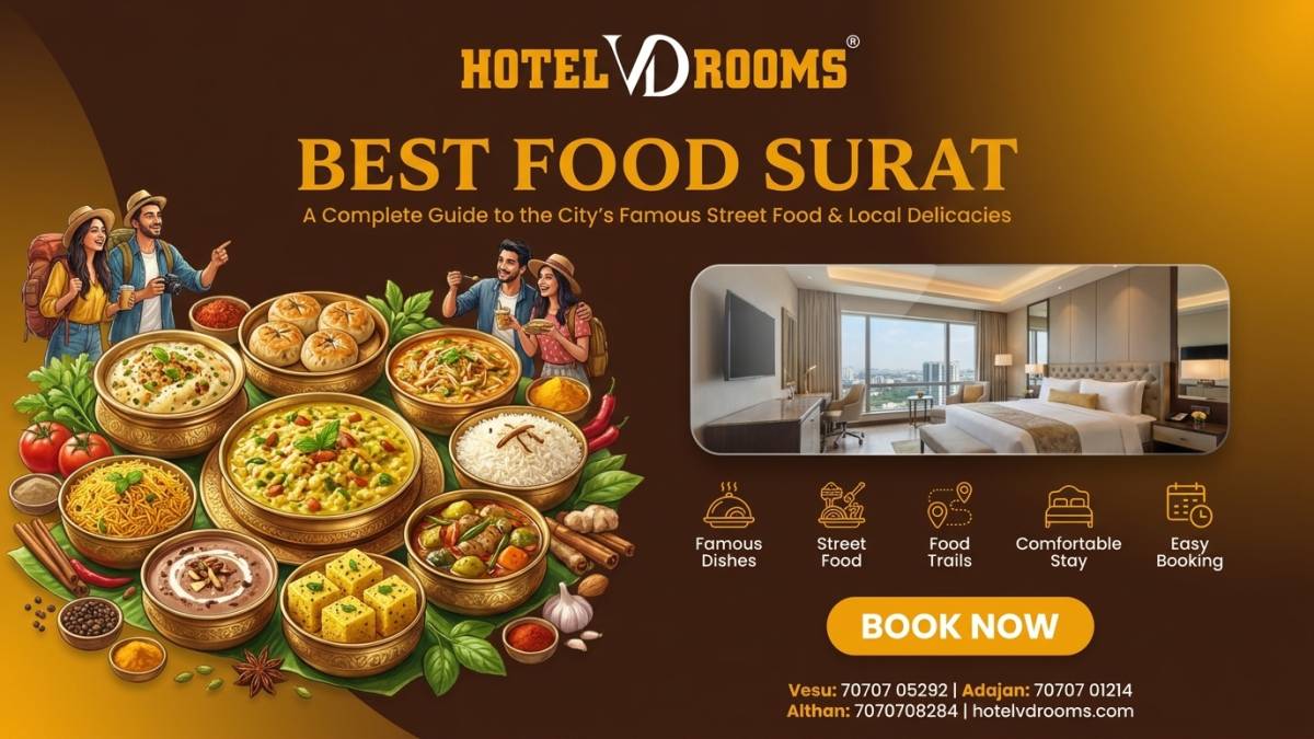 Best Food Surat: A Complete Guide to the City's Famous Street Food & Local Delicacies