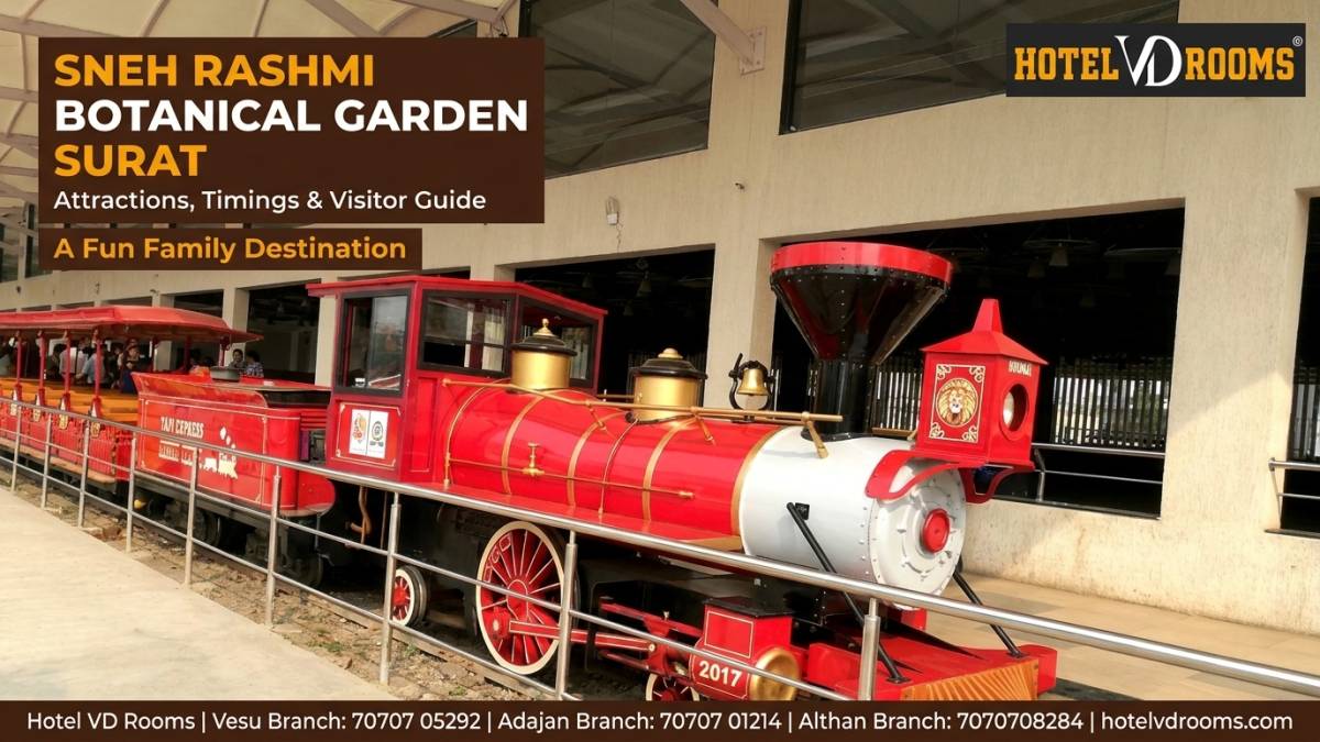 Sneh Rashmi Botanical Garden Surat: Complete Guide to Location, Timings, Ticket Prices, Attractions & Nearby Hotels